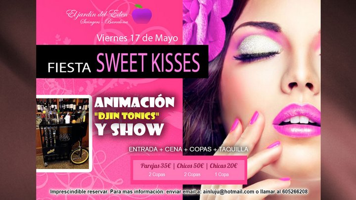 Fiesta Sweet Kisses 17 Mayo 2019 EN BARCELONA