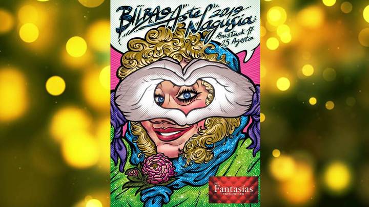 Aste Nagusia 2019 En New Fantasias BILBAO