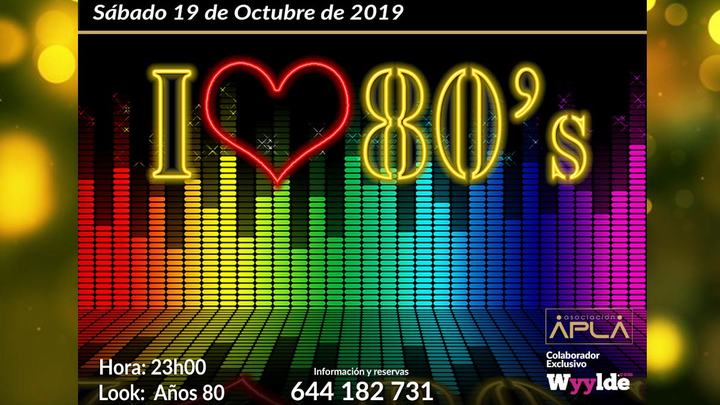 Fiesta Loves 80´s en APLA -GIJÓN-