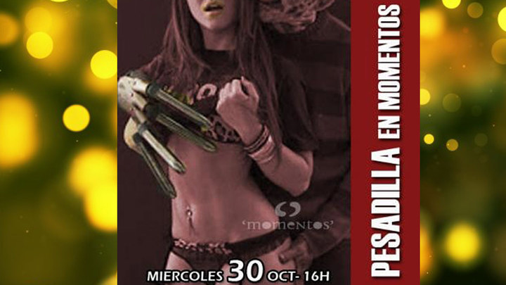 Bienvenidos a mi pesadilla en Momentos - MADRID