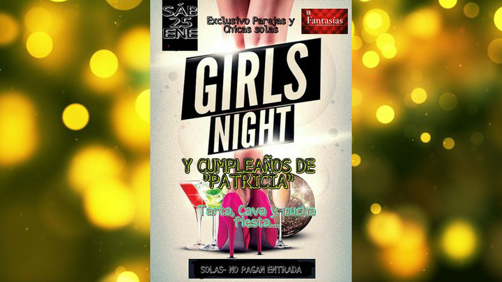 Noche de Chicas y cumpleaños en New Fantasias BILBAO