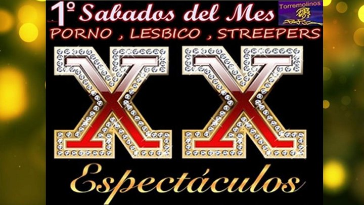 Espectáculos porno, lesbicos y streepers - TORREMOLINOS