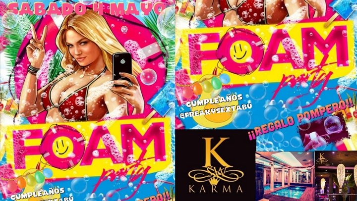 FOAM party y cumpleaños en KarmaSW - MADRID