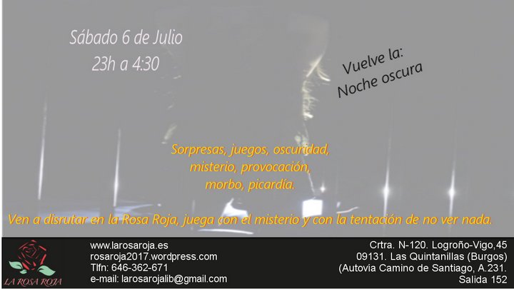 Noche oscura en La Rosa Roja - BURGOS -